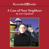The_Case_of_the_Nosy_Neighbors